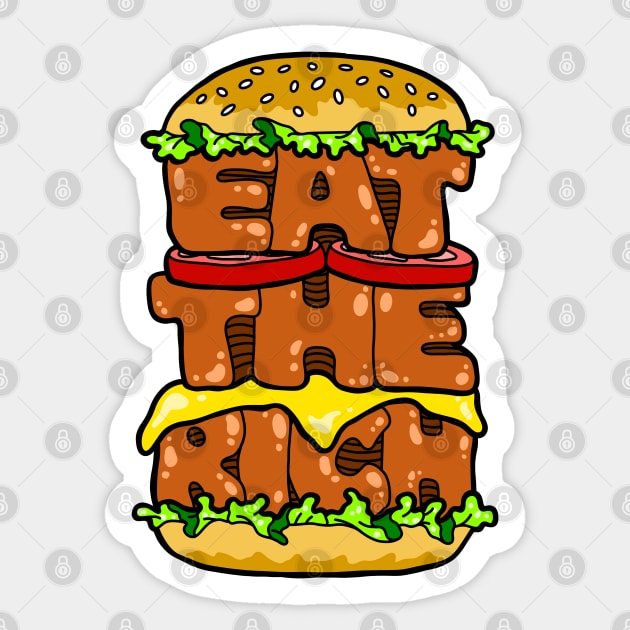 Eat The Rich Sticker by ReclusiveCrafts